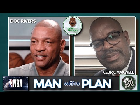 Doc Rivers Details Format Proposed for NBA PLAYOFFS in 2020 w/ Cedric Maxwell
