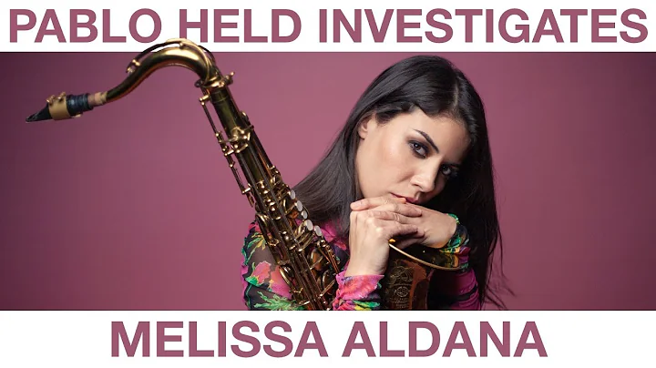 Melissa Aldana interviewed by Pablo Held