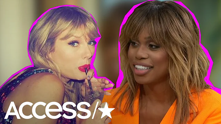 Laverne Cox Reveals Taylor Swift Wasn't Actually D...
