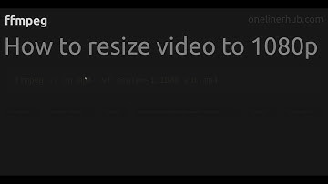 How to resize video to 1080p #ffmpeg