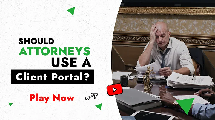 Should Attorneys use a Client Portal?