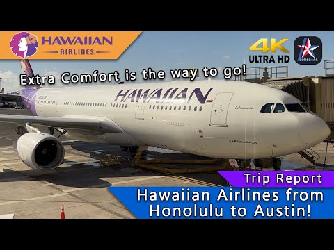 4K] Extra Comfort on Hawaiian Airlines! Honolulu direct to Austin