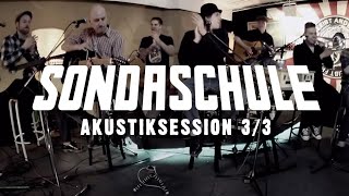 SONDASCHULE - Akustiksession 3/3 (Live) chords