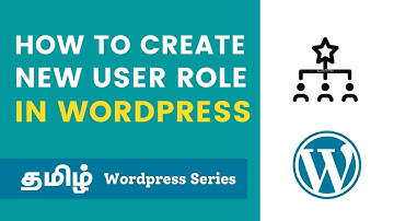 How To Create New User Role In WordPress | User Controls | WordPress Tutorial Tamil