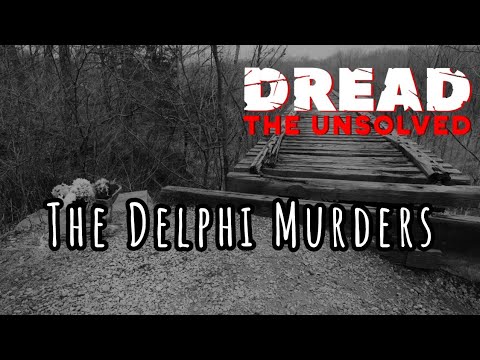 DREAD: The Unsolved - The Delphi Murders - S2 E8