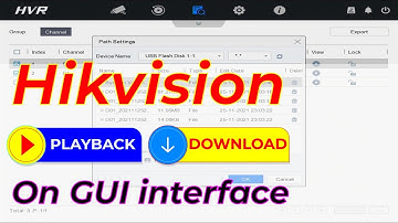 Hikvision Playback and Download on GUI interface
