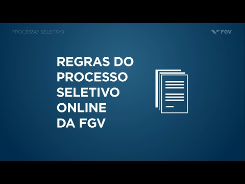 FGV DO SRA | Regras do Processo Seletivo Online da FGV