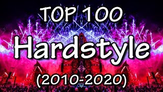 Hardstyle Top 100 Of The Decade (2010-2020)