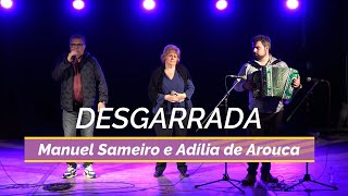 Desgarrada com Adília de Arouca e Manuel Sameiro em (Travanca 03)