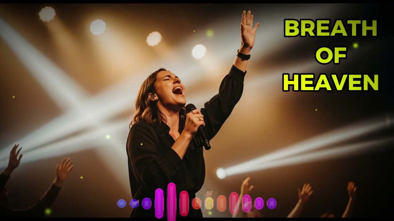 Breath of Heaven – This Will Renew Your Soul