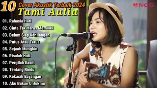 Tami Aulia Cover Full Album - Rahasia Hati | Cover Akustik Terbaik 2024