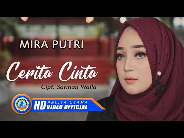 Mira Putri - CERITA CINTA | Lagu Sakit Hati Karena Cinta 2023 (Official Music Video) class=