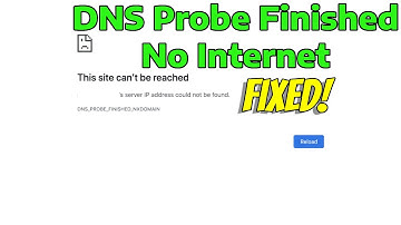 How To Fix DNS Probe Finished No Internet (Google Chrome Error)
