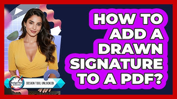 How To Add A Drawn Signature To A PDF?