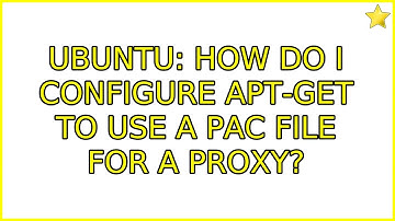 Ubuntu: How do I configure apt-get to use a Pac file for a proxy?