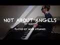 Birdy - Not About Angels (Piano Cover) (from The Fault in Our Stars)