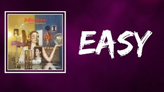 Julia Stone - Easy (Lyrics)