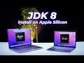 Install JDK8 on Apple Silicon M1 Pro, M1 Max and M1 | Install and Set Path for JDK8 Environment