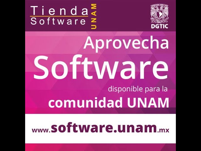 Tienda de software UNAM: Softwares gratuitos para Comunidad UNAM. - YouTube