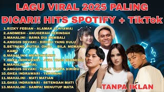 Lagu Viral 2025 Paling Dicari! Hits Spotify   TikTok | Audio Jernih HQ