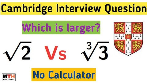 A Cambridge Interview Question | No Calculator