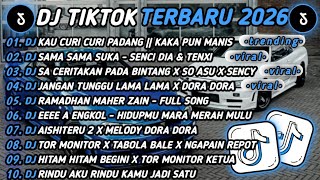 Dj Tiktok Terbaru 2026dj Kau Curi Curi Padang  Kaka Pun Manisdj Sama Sama Suka  Sency Dia Tenxi
