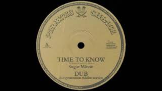 Sugar Minott - Time To Know / Ben Jammin' - Real  Extended