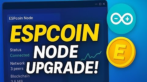 ESPcoin Node Upgrade: Stabiele GUI en verbeteringen aan Arduino Sketch!