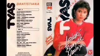 Tyas Dratistiana - Lelaki Banyak Maunya   Composer - Pompi (1988)