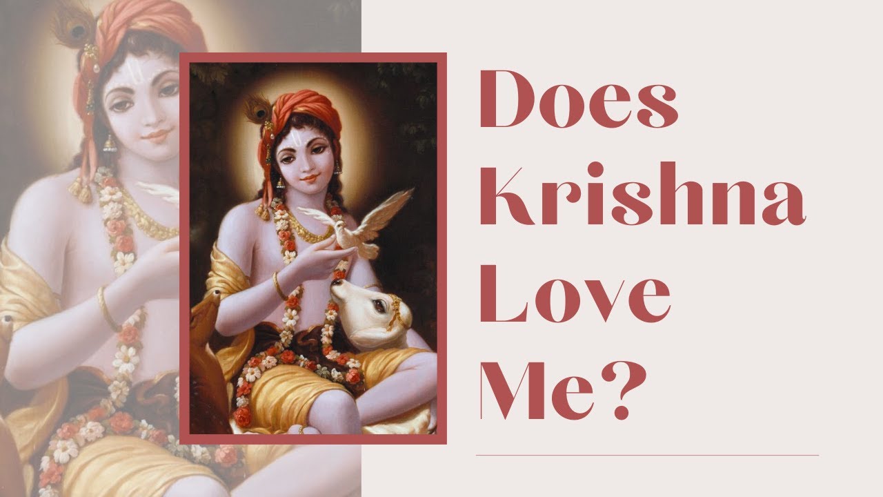 Does Krishna Love Me?” | Mahatma Das - YouTube