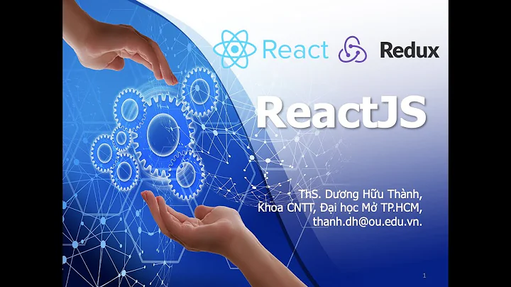 ReactJS - Vòng đời của React Component, xử lý sự kiện và form