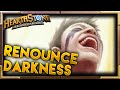 Renounce darkness best moments  hearthstone  funny fail lucky moments