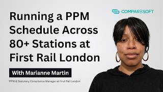 Running a PPM Schedule Across 80+ Stations at First Rail London