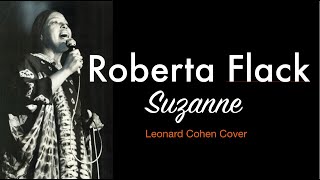 Roberta Flack - Suzanne, 1973 (tłumaczenie radiowe)