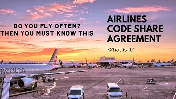 What is Airlines Codeshare flight Agreement Explained