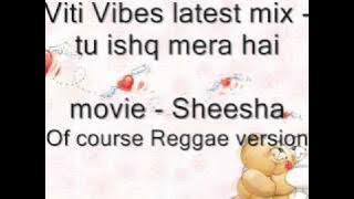 Viti Vibes - reggae remix of indian song