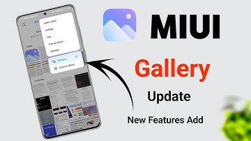 Miui Gallery New Update ✅ | New Catagory & Edit Video Futures Added