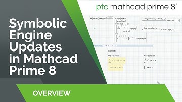 Symbolic Engine Updates | Mathcad Prime 8
