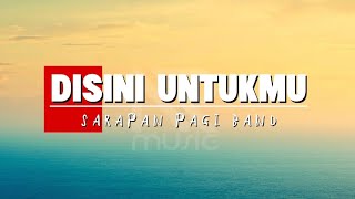 Disini Untukmu Karaoke - Sarapan Pagi Band || Minus One || No Vocal || Indie Musik