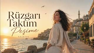 AdaFlow - Rüzgarı Taktım Peşime (Kadın Vokal Versiyonu)