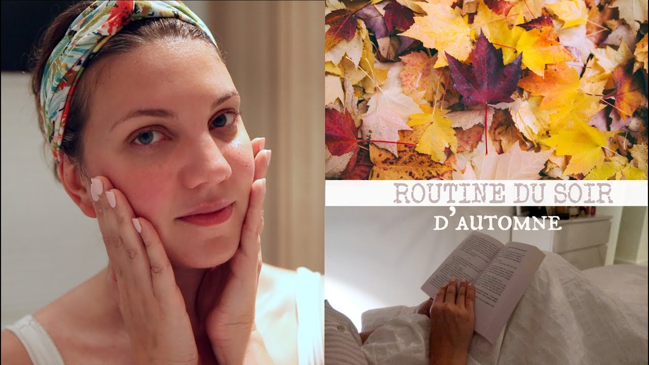 Routine Cocooning : Soir d'Automne 🍁 | Routine soin
