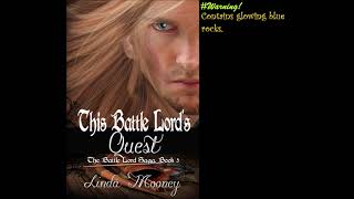 This Battle Lords Quest, The Battle Lord Saga, Book 5, A Sci-Fifuturisticpost-Apocalyptic Romance