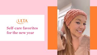 New Years Self-Care | Ulta Beauty