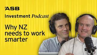 Why productivity matters: working smarter, reinvesting the gains and growing NZ's pie