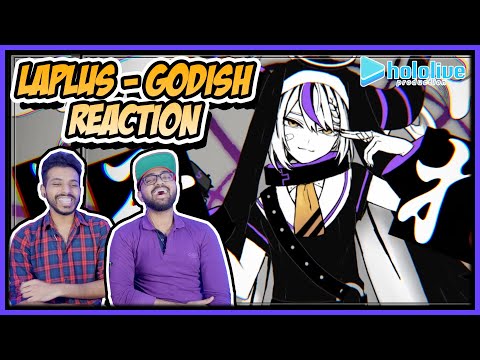 HOLOLIVE - 6TH GEN LAPLUS - GODISH REACTION (LAPLUS DARKNESSS / HOLOX / 神っぽいな / ラプラス・ダークネス)