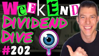 Weekend Dividend Dive #202