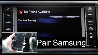 Chrysler Phone Pair Bluetooth Setup Uconnect 430 System w/ Samsung Smart Phone Town & Country Van