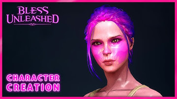 Bless Unleashed Character Creation  ( PC Steam )