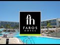 Faros Hotel 2018 (Ayia-Napa, Cyprus)