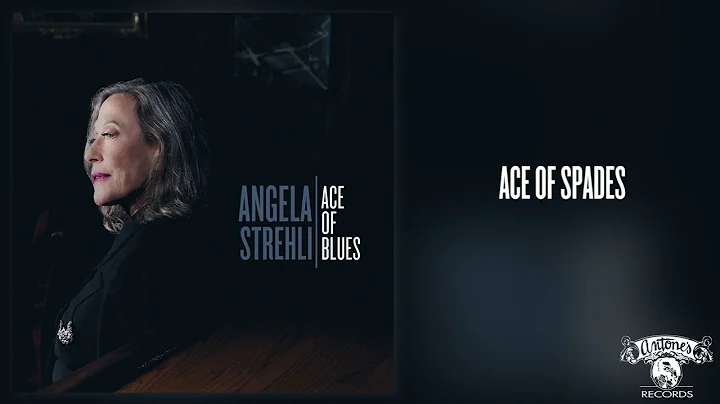 Angela Strehli - "Ace Of Spades" [Official Audio]
